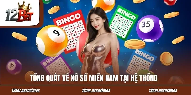 Tổng quát về xổ số miền Nam tại hệ thống
