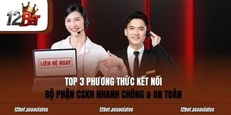 Top 3 phương thức kết nối bộ phận CSKH nhanh chóng & an toàn
