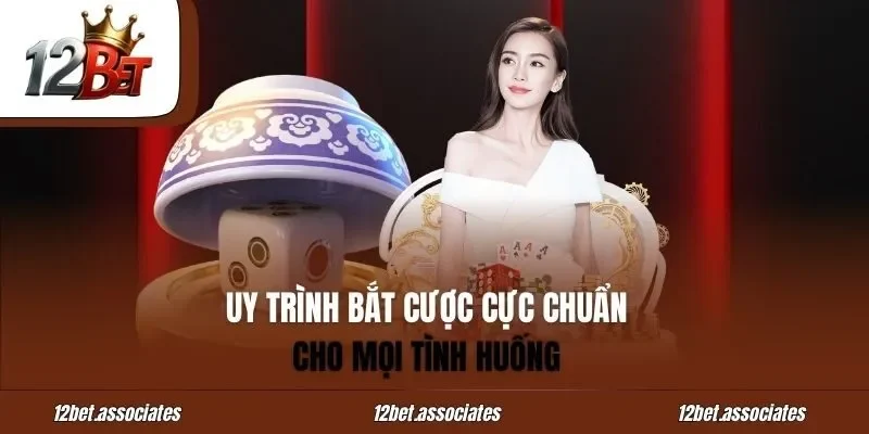 Quy trình bắt cược cực chuẩn cho mọi tình huống