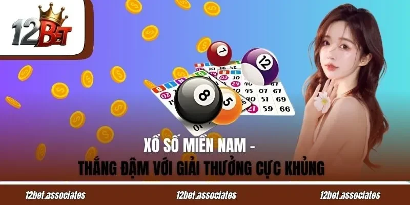 Xổ Số Miền Nam - Thắng Đậm Với Giải Thưởng Cực Khủng